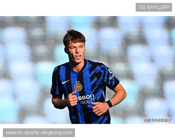 国米U23小将爆发！19岁突击手一战成名